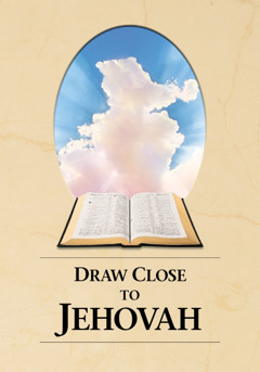 Okpogho aḍinyạ phọ Draw Close to Jehovah