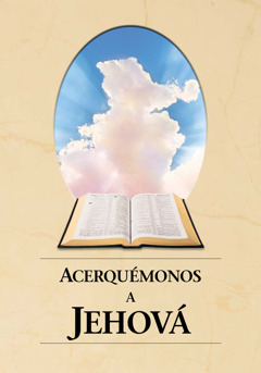Approchez-vous de Jéhovah edo Acerquémonos a Jehová liburuaren azala