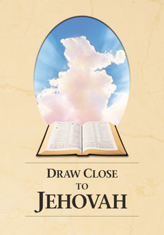 Draw Close to Jehovah lehkhabu kâwm