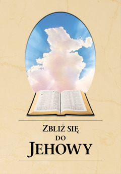 Okładka książki „Zbliż się do Jehowy”