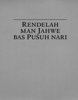 Rendelah man Jahwe bas Pusuh nari