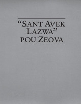 “Sant Avek Lazwa” pou Zeova