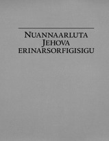 Nuannaarluta Jehova erinarsorfigisigu