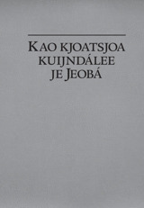 Kao kjoatsjoa kuijndálee je Jeobá