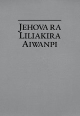 Jehova ra liliakira aiwanpi