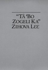 “Tã Ɓo Zogeli Ka” Zihova Lɛɛ