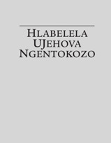 Hlabelela UJehova Ngentokozo