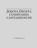 Jehova Diosta cushiyasha cantashunchi