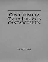 Cushi cushila Tayta Jehovata cantarcushun