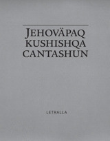 Jehoväpaq kushishqa cantashun