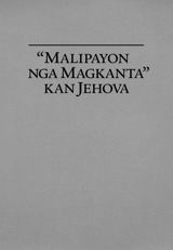 “Malipayon nga Magkanta” kan Jehova