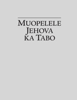 Muopelele Jehova ka Tabo