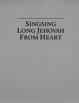 Singsing Long Jehovah From Heart