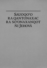 Sauoqoʼo ra qantonaxac ra soʼonaxanqot ñi Jehová