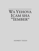 Wa Yehova Icam sha “Iember”