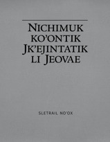 Nichimuk koʼontik jkʼejintatik li Jeovae