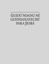 Guidúʼndanu né guendanayecheʼ para Jiobá