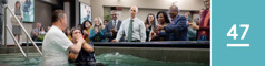 47. lekce. Zájemce sleduje muže, který se dává na sjezdu pokřtít, a přemýšlí o vlastním křtu