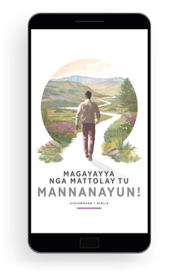 Magayayya nga Mattolay tu Mannanayun!—Gigiammuan i Biblia. Lumaka-lakag i tadday nga lalaki ta kurba-kurba nga dalan nga napalevutan tu makakkasta ira nga mula, bakulug, anna vuku-vukig.