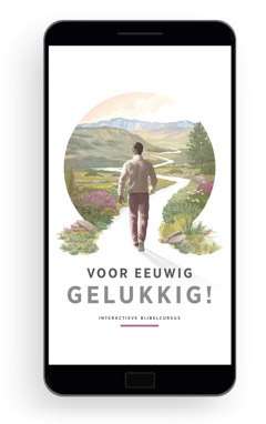 Voor eeuwig gelukkig! — Interactieve Bijbelcursus. Een man loopt over een pad omringd door prachtige plantengroei, heuvels en bergen.