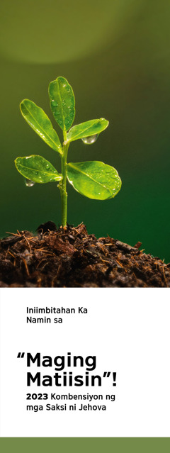 Imbitasyon para sa 2023 “Maging Matiisin”! na Kombensiyon.