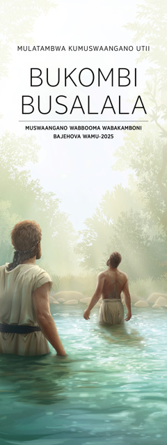 Kapepa Kakutamba Kumuswaangano waBbooma wamu2025 ulaamutwe utii “Bukombi Busalala”.