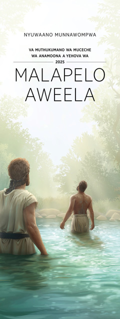 Nwopelo wa muthukumano wa muceche wa 2025 oni: “Malapelo Aweela”.