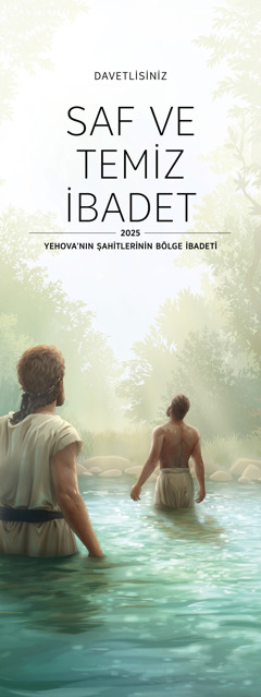 2025 “Saf ve Temiz İbadet” Bölge İbadeti Davetiyesi.