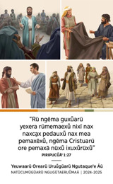 Natchicünaꞌãgü: 1. Estébaü̃ rü inanapoü̃ i norü õ rü ãẽꞌgacügütücumüpeꞌewa. 2. Rü Aquíra rü Pritchíra rü wüigu napuracüe. 3. Rü Ferípe rü namaꞌ rü naacümaã rü naĩ. 4. Rü Títo rü anciãomaã nidea.