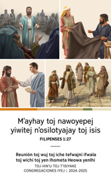 Nʼopeykas: 1. Esteban yomlhiʼpe tʼekhahyaj toj ihi Sanedrín. 2. Áquila wet Priscila yenwetha nʼowukwey toj tshantʼahes. 3. Felipe, lechʼefwa wet cuatro leles tsinhay inukwe nʼayij. 4. Tito yomhoplhi anciano.