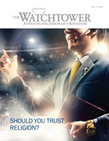 July 2013 | Should You Trust Religion?
