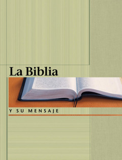 La Biblia y su mensaje