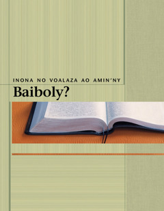 Inona no Voalaza ao Amin’ny Baiboly?