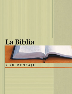 La Biblia y su mensaje