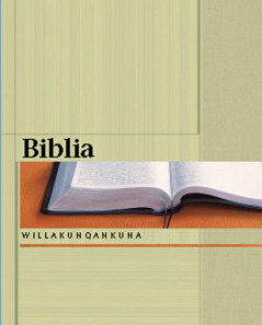 Biblia willakunqankuna