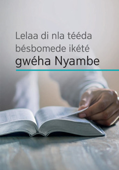 Lelaa di nla tééda bésbomede ikété gwéha i Nyambe