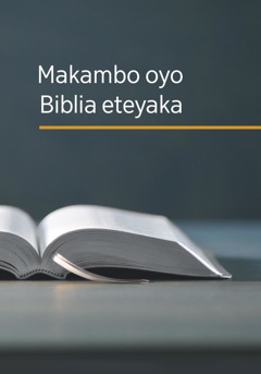 Makambo oyo Biblia eteyaka