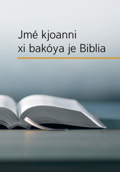 Jmé xi bakóyaná je Biblia