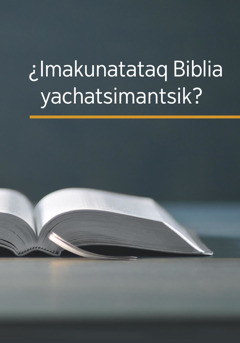 Rasumpëpaqa, ¿imatataq Biblia yachatsikun?