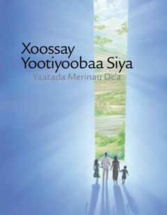 Xoossay Yootiyoobaa Siya Yaatada Merinau Deˈa