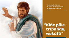 Jesus feypifi ta Weküfü: “Kiñe püle tripange”