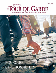 La revue La Tour de Garde, No 1 2016 | Pourquoi être honnête ?