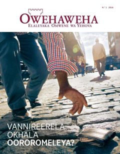 Erevista Owehaweha, N.° 1 2016 | Vannireerela Okhala Oororomeleya?