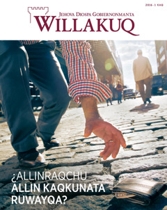 Willakuq qillqa 2016-1 kaq | ¿Allinraqchu allin kaqkunata ruwayqa?