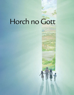 Daut Heft Horch no Gott