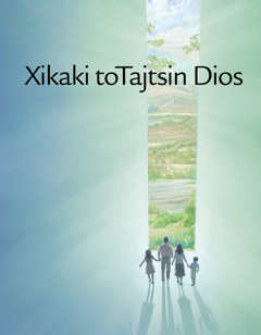 Amatlajkuilol Xikaki toTajtsin Dios