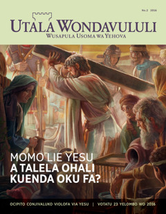 Utala Wondavululi, No. 2 2016 | Momo Lie Yesu a Talela Ohali Kuenda Oku fa?