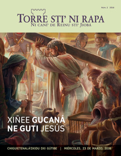 Portada stiʼ Torre stiʼ ni rapa, númeru 2 de 2016 | Xiñee gucaná ne guti Jesús