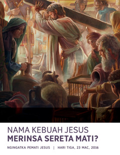 Majalah Menara Jaga, No. 2 2016 | Nama Kebuah Jesus Mati