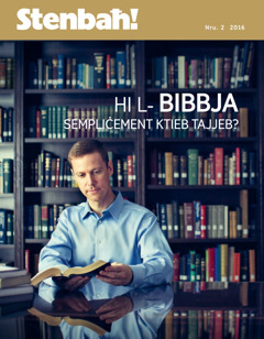 Rivista Stenbaħ!, Nru. 2 2016 | Hi l-Bibbja sempliċement ktieb tajjeb?